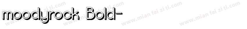 moodyrock Bold字体转换